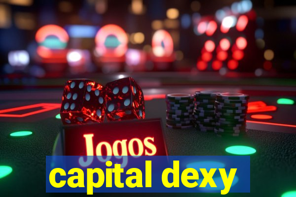 capital dexy